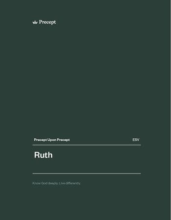 Ruth Precept Upon Precept ESV